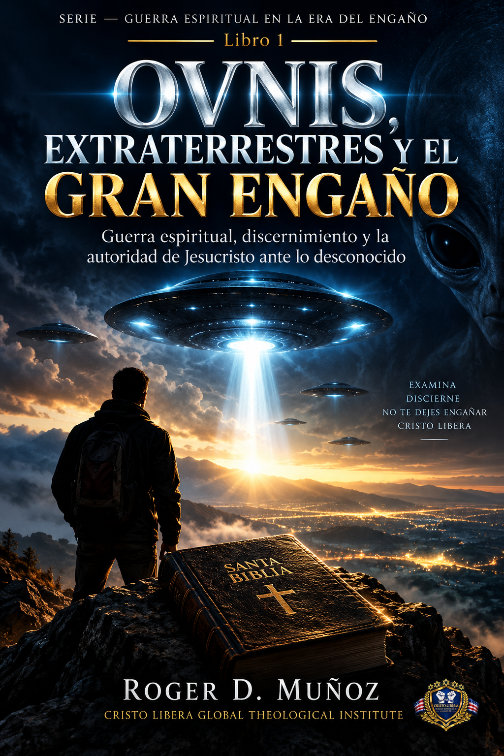 Portada del libro 1: Ovnis, extraterrestres y el gran engaño